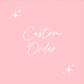 Custom Order- Yasmin